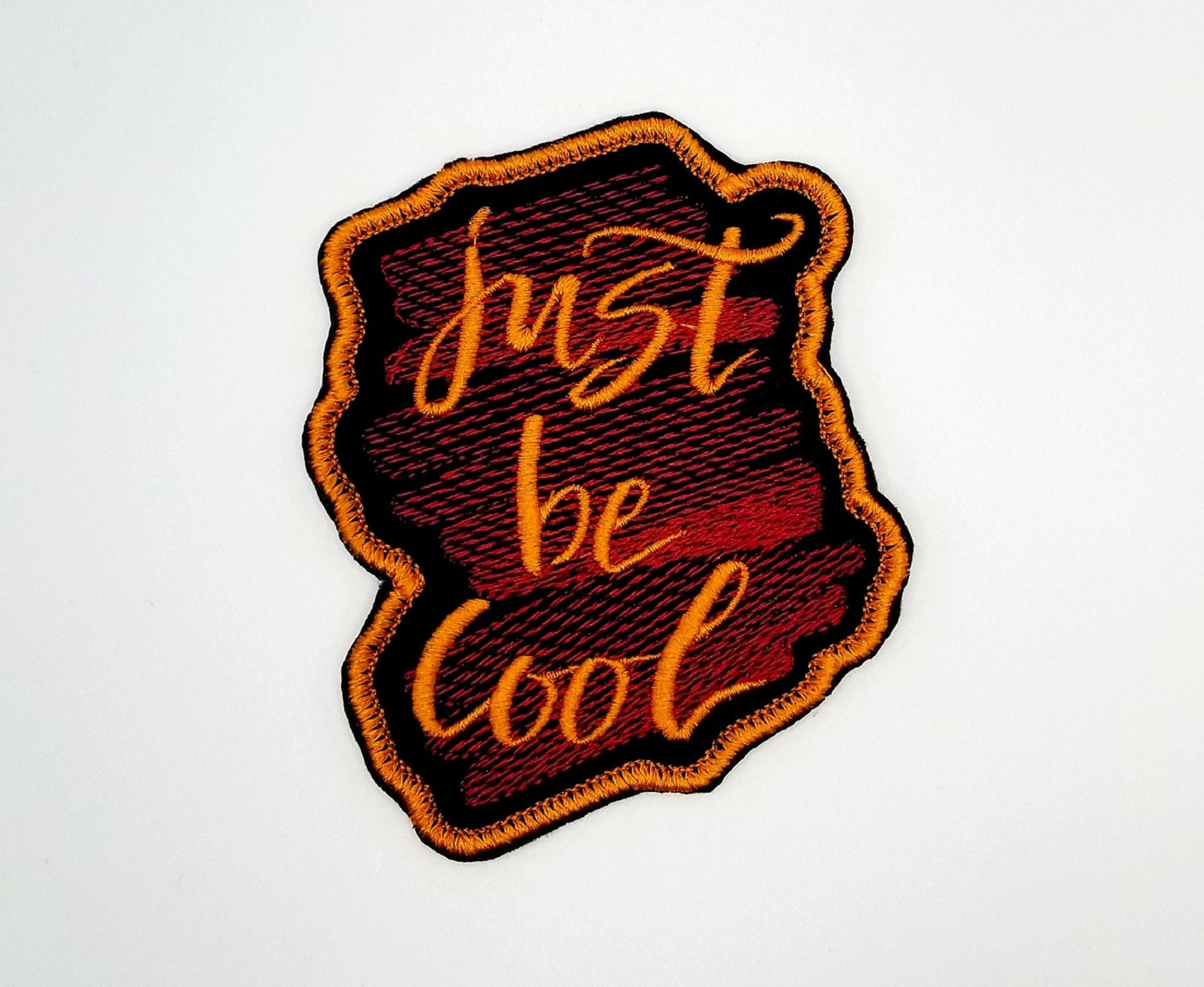 Just be Cool Sew on patch with Iron on backing for placement. Embroidery Patch for Jeans, Jacket Designs, Popping Colors 8.99