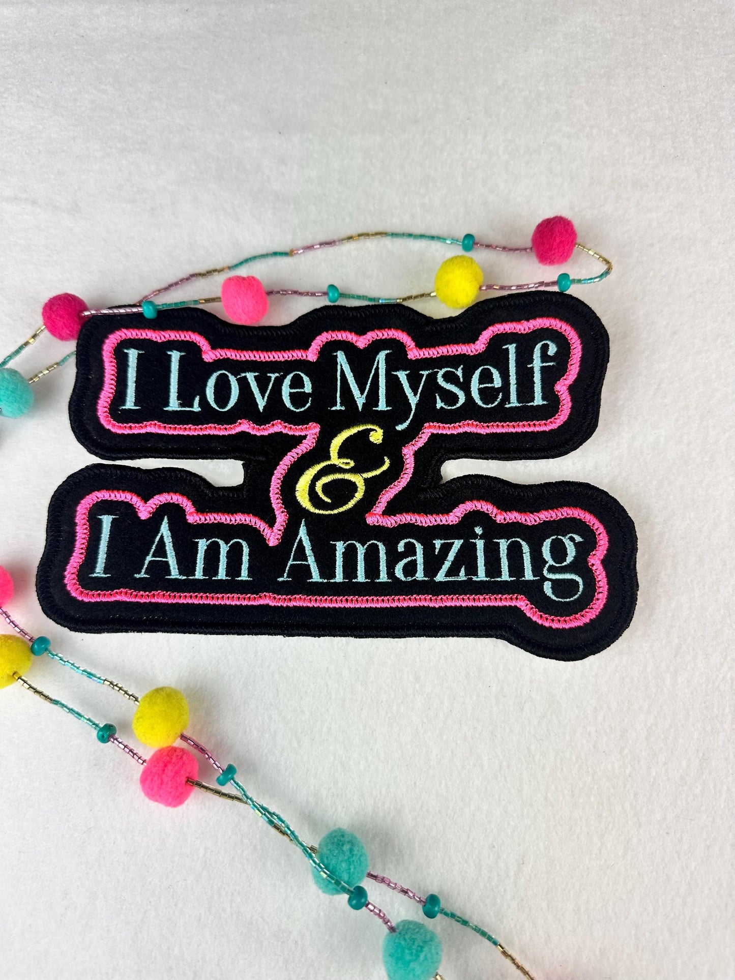 I Love Myself & I Am Amazing Embroidery Patch, Self Affirmation, Double Border, 7" x 4 1/4", Sew On with Iron-On Adhesive for Placement