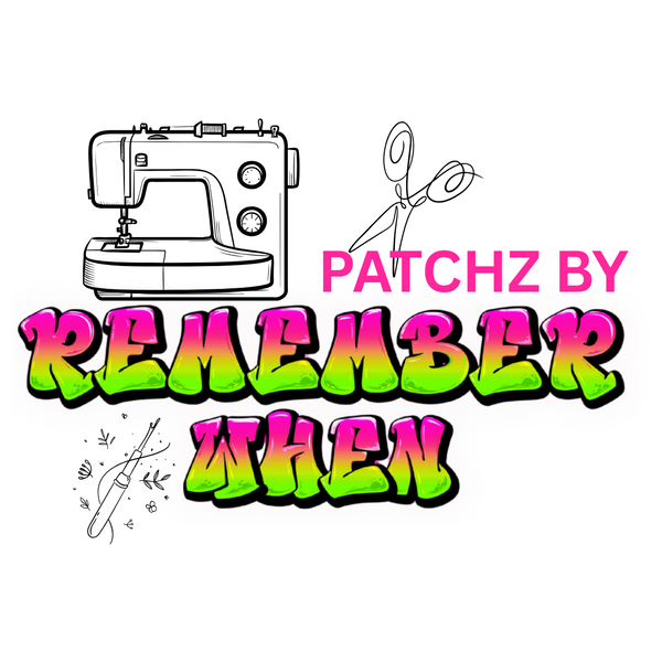 Patchz By Remember When