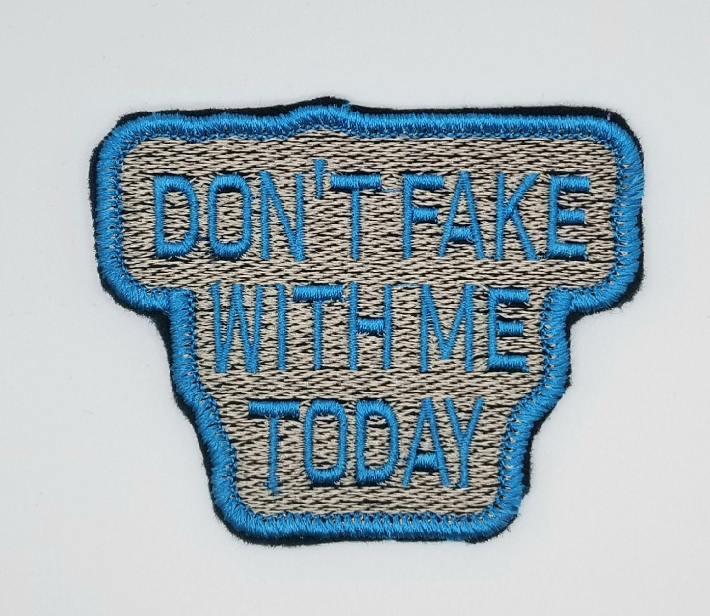 Don’t Fake With Me Embroidery Patch | Original Design | Sew-On Patch with Iron-On Backing for Placement | Colorful Attitude Patch