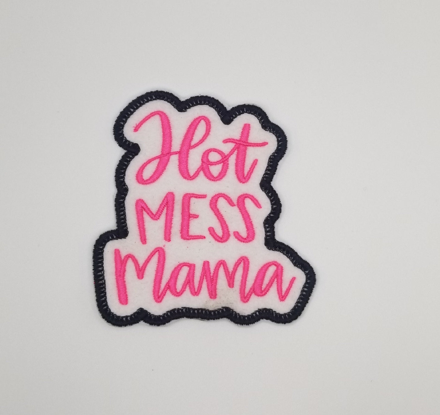 Hot Mess Mama Embroidery Patch, Fun Mom and Grandma Sew On Patch, Funny Mom Gift Applique for Jackets, Bags & Hats