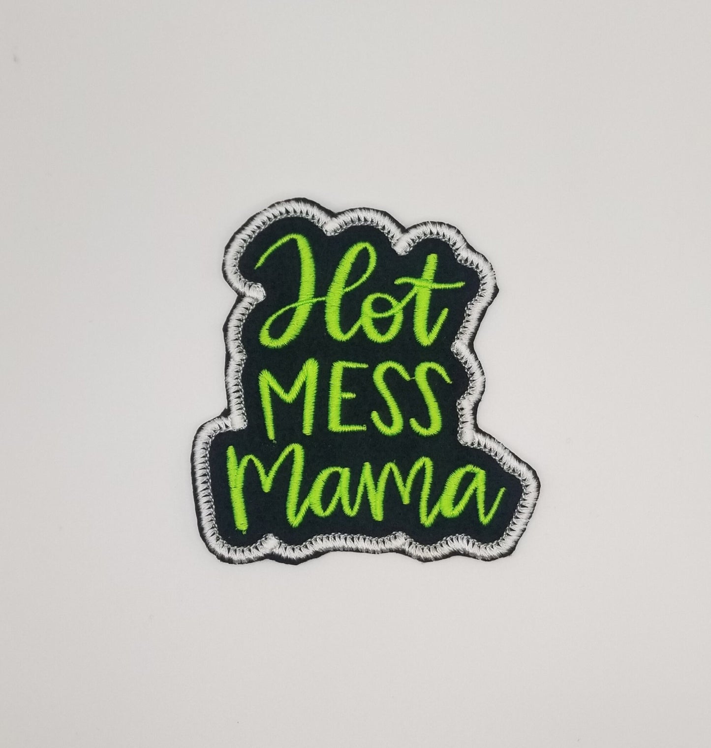HOT MESS MAMA Embroidery Sew on Patch. Love this Patch!!!. Patches for Mom, Grandmother or Friends as Gifts. Black People Patch.   **7.50**