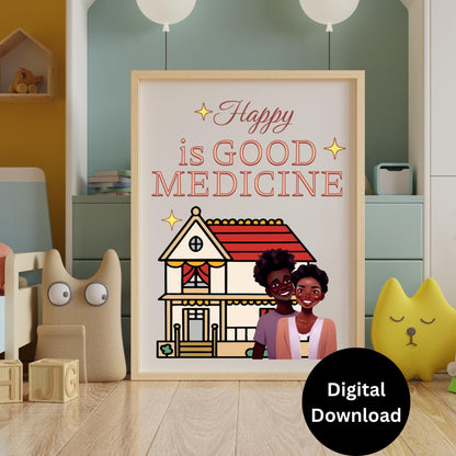 Black Family Wall Art INSTANT DOWNLOAD, Husband and Wife "Happy is Good Medicine" Happy Family Life 3.77