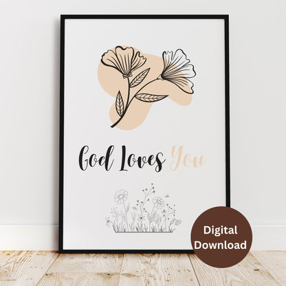 God Loves You Floral Christian Wall Art (Digital Download)