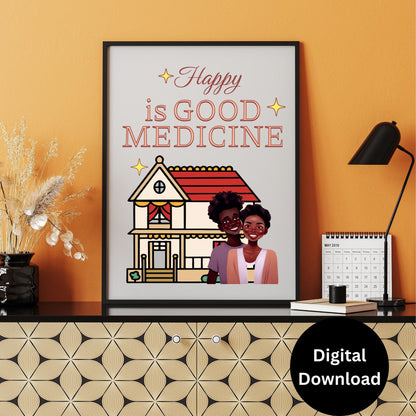 Black Family Wall Art INSTANT DOWNLOAD, Husband and Wife "Happy is Good Medicine" Happy Family Life 3.77