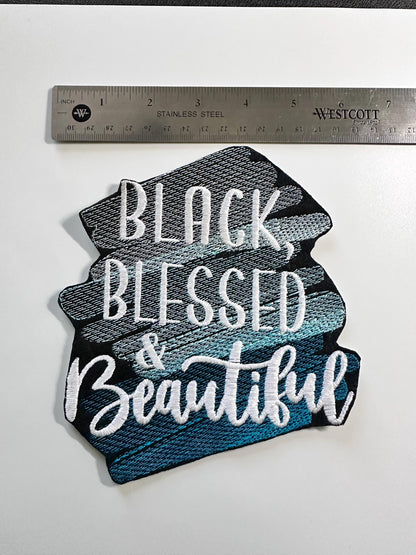 LARGE Black, Blessed, & Beautiful TEAL or Bluie Sew On Embroidery Patch. Our Large size patch only. 12.00