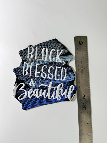 LARGE Black, Blessed, & Beautiful TEAL or Bluie Sew On Embroidery Patch. Our Large size patch only. 12.00