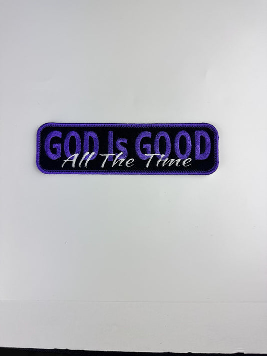 God is Good All the Time Embroidery patch. Patch is Sew on with iron on adhesive for placement. Christian patch 8.75