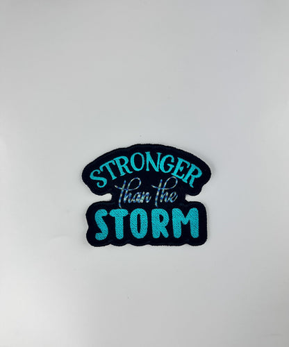 Stronger Than the storm Embroidery Patch, Sew on with Iron on Adhesive for placement, Christian patch Faith Patch, 9.75