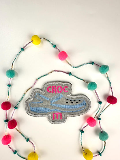 Croc It! Embroidery Patch, Sew on with Iron on adhesive for placement.