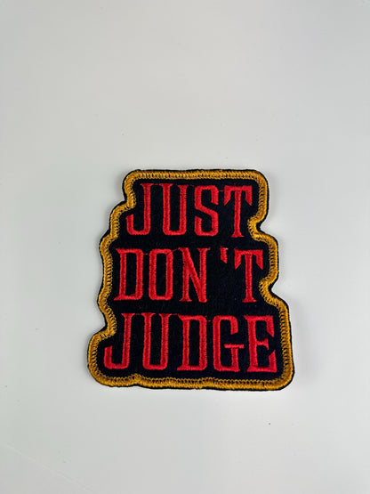 Just Don’t Judge Embroidery Patch – Christian Motivational Quote Patch, Red with Gold Border, Faith Patch, Inspirational Applique