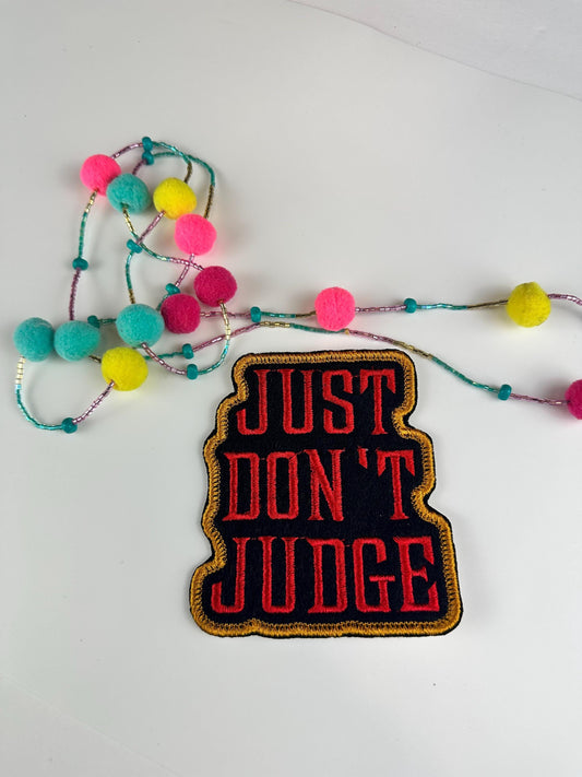 Just Don’t Judge Embroidery Patch – Christian Motivational Quote Patch, Red with Gold Border, Faith Patch, Inspirational Applique