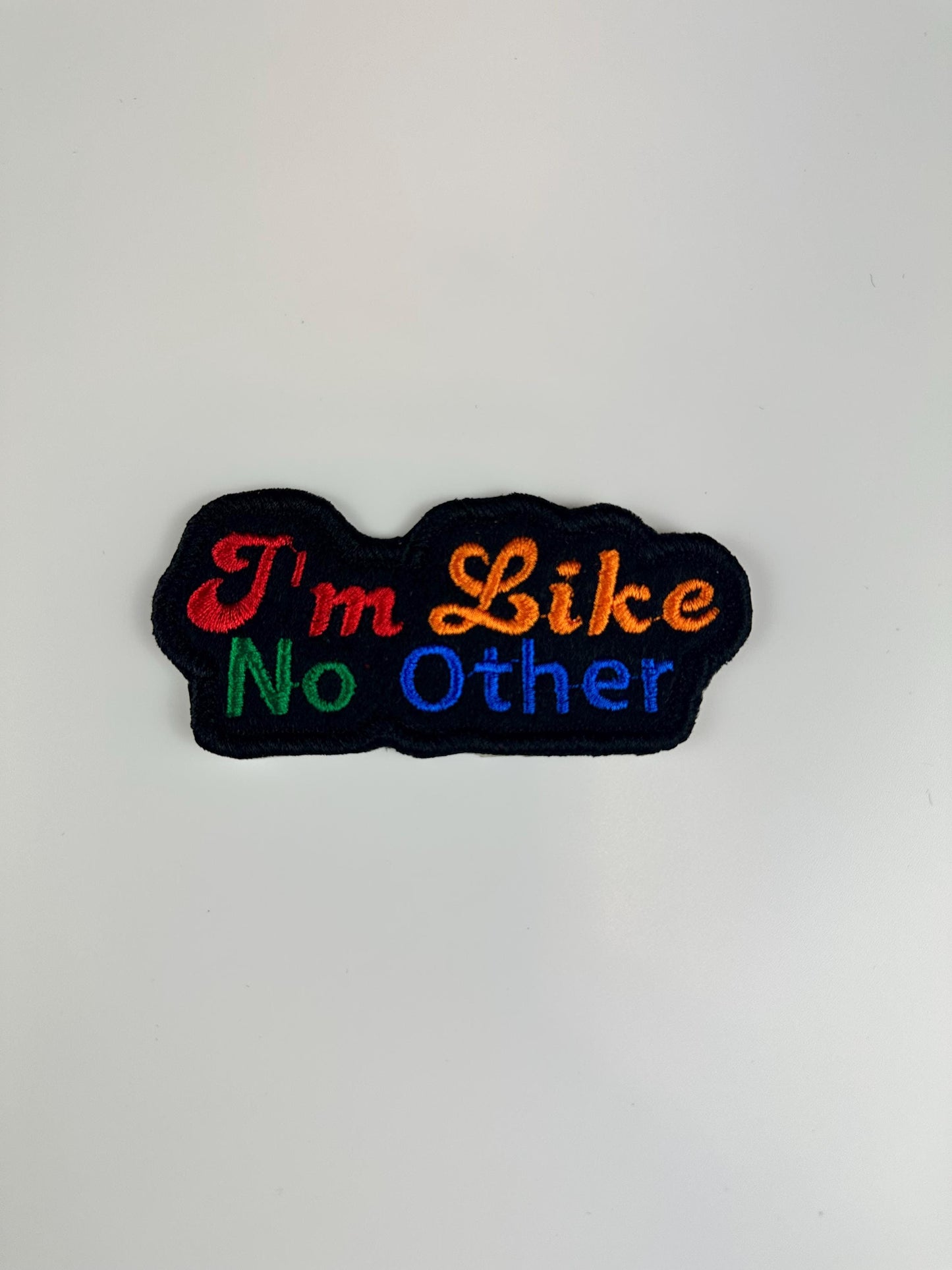 I'm Like No Other Embroidery Patch, Self Love & Self Pride Patch, Sew On Patch with Iron-On Adhesive for Placement