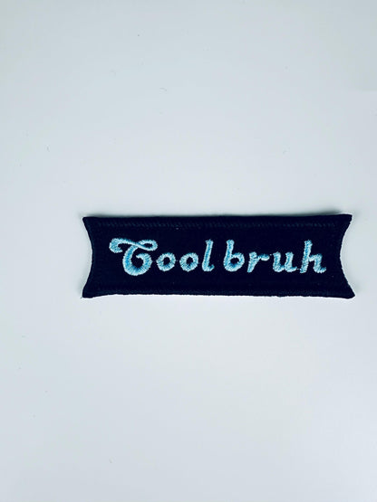 Cool Bruh Embroidery Patch-Bruh backpack patch-ight blue, Royal blue, gold 6.00