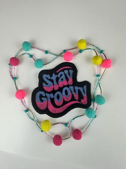 Retro "Stay Groovy"  3 1/4" Embroidery Patch-Denim and pink with Black satin border