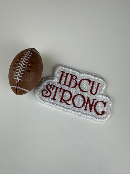 HBCU Strong and HBCU PROUD Embroidery Patch: Black College Pride "for the patch only"
