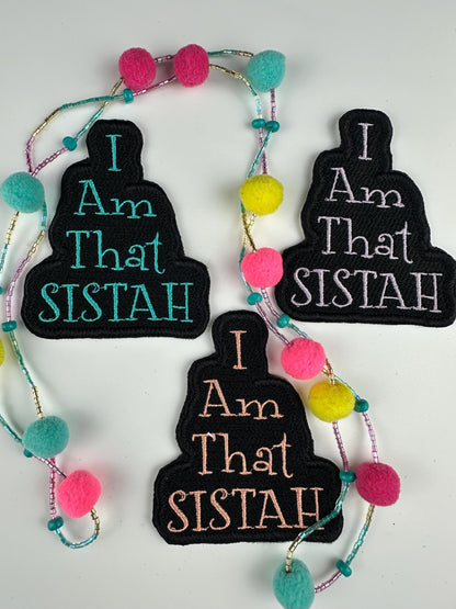 I AM THAT SISTAH Embroidery Patch, Afro Besties Gift, Sew On Patch with Iron-On Adhesive for Placement