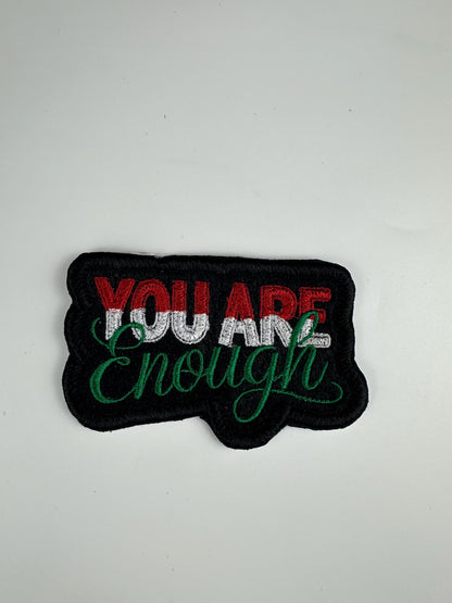 You Are ENOUGH Embroidery Patch, Inspirational Self Love Patch with Satin Border, Positive Sew On Patch with Iron-On Adhesive for Placement