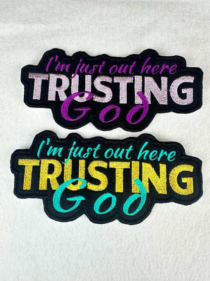 Trusting In God Embroidery Patch, Faith Based Christian Patch, Sew On Patch with Iron-On Adhesive for Placement, Jacket Bag Hoodie Patch